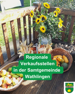 Regionale Verkaufsstellen in der Samtgemeinde Wathlingen